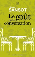 Cover: Le go&ucirc;t de la conversation - Les Carnets DDB