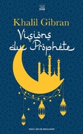 Cover: Visions du Proph&egrave;te - Les Carnets DDB