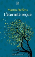 Cover: L'&eacute;ternit&eacute; re&ccedil;ue - Les Carnets DDB