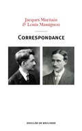 Cover: Correspondance Maritain-Massignon (1913-1962) - Descl&eacute;e de Brouwer