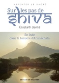 Cover: Sur les pas de Shiva - Descl&eacute;e de Brouwer