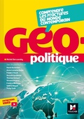 Cover: G&eacute;opolitique - Comprendre les fractures du monde contemporain - Foucher