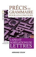 Cover: Pr&eacute;cis de grammaire pour les concours - 6e &eacute;d. - Armand Colin