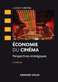 Cover: Economie du cin&eacute;ma - 6 &eacute;d. - Armand Colin