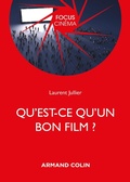 Cover: Qu'est-ce qu'un bon film ? - Armand Colin
