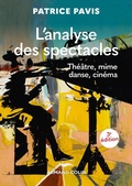 Cover: L'analyse des spectacles - 3e &eacute;d. - Armand Colin