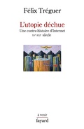 Cover: L'utopie d&eacute;chue - Fayard