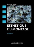 Cover: Esth&eacute;tique du montage - 5e &eacute;d. - Armand Colin