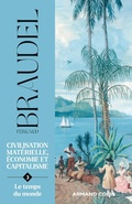 Cover: Civilisation mat&eacute;rielle, &eacute;conomie et capitalisme - Tome 3 - Armand Colin