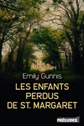 Cover: Les Enfants perdus de St Margaret - Pr&eacute;ludes