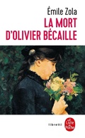 Cover: La Mort d'Olivier B&eacute;caille - Le Livre de Poche