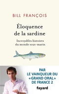 Cover: Eloquence de la sardine - Fayard