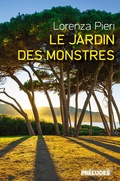 Cover: Le Jardin des monstres - Pr&eacute;ludes