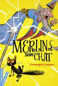 Cover: Merlin et son chat - Didier Jeunesse