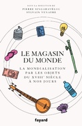 Cover: Le magasin du monde - Fayard
