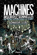 Cover: Machines insurrectionnelles - Fayard