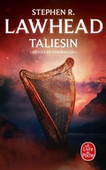 Cover: Taliesin (Le Cycle de Pendragon, Tome 1) - Le Livre de Poche
