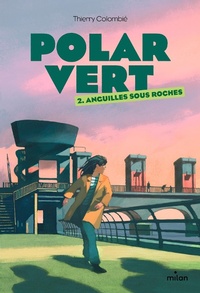 Enlarge image Cover: Polar vert, Tome 02 - Milan