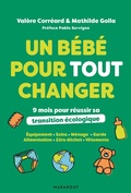 Cover: Un b&eacute;b&eacute; pour tout changer - Marabout