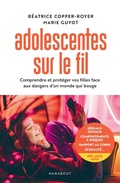 Cover: Adolescentes sur le fil - Marabout