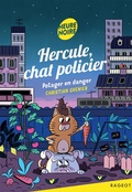 Cover: Hercule, chat policier - Potager en danger - Rageot Editeur