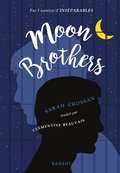 Cover: Moon brothers - Rageot Editeur