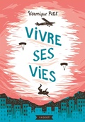 Cover: Vivre ses vies - Rageot Editeur