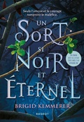 Cover: Un sort si noir et &eacute;ternel - Rageot Editeur