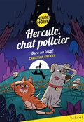 Cover: Hercule, chat policier - Gare au loup ! - Rageot Editeur