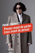 Cover: Pensez avant de parler. Lisez avant de penser - Fayard/Pauvert