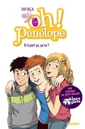 Cover: Oh ! P&eacute;n&eacute;lope - Et &agrave; part &ccedil;a, &ccedil;a va ? - Tome 9 - Play Bac