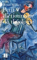 Cover: Petit dictionnaire de th&eacute;ologie - Labor Et Fides