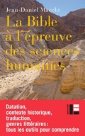 Cover: La Bible &agrave; l'&eacute;preuve des sciences humaines - Labor Et Fides