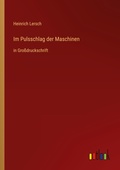 Cover: Im Pulsschlag der Maschinen - Outlook Verlag