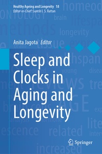 Abbildung von: Sleep and Clocks in Aging and Longevity - Springer