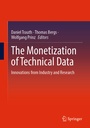 Cover: The Monetization of Technical Data - Springer