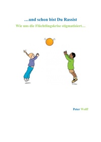 Enlarge image Cover: ...und schon bist Du Rassist - neobooks
