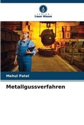 Cover: Metallgussverfahren - Verlag Unser Wissen