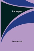Cover: Larkspur - ALPHA EDITION