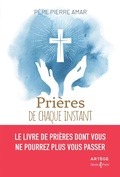 Cover: Pri&egrave;res de chaque instant - Art&egrave;ge Editions