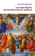Cover: Les sept degr&eacute;s de l'&eacute;chelle d'amour spirituel - Art&egrave;ge Editions