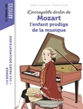 Cover: L'incroyable destin de Mozart, l'enfant prodige de la musique - Bayard Jeunesse