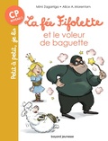 Cover: La f&eacute;e Fifolette et le voleur de baguette - Bayard Jeunesse
