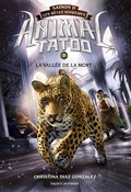Cover: Animal Tatoo saison 2 - Les b&ecirc;tes supr&ecirc;mes, Tome 07 - Bayard Jeunesse