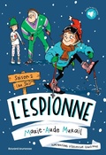 Cover: L'espionne, Tome 02 - Bayard Jeunesse