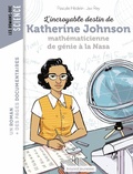 Cover: L'incroyable destin de Katherine Johnson, math&eacute;maticienne de g&eacute;nie &agrave; la NASA - Bayard Jeunesse