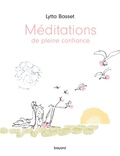 Cover: M&eacute;ditations de pleine confiance - Bayard