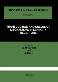 Enlarge image Cover: Transduction and Cellular Mechanism in Sensory Receptors - Elsevier