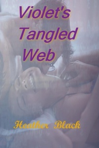 Abbildung von: Violet's Tangled Web - Heather Black