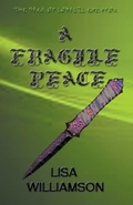 Cover: A Fragile Peace - Lisa Williamson